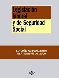 LEGISLACION LABORAL Y SEGURIDAD SOCIAL 2009 | 9788430949182 | VVAA