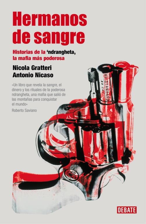 HERMANOS DE SANGRE | 9788483068403 | GRATTERI, NICOLA / NICASO, ANTONIO