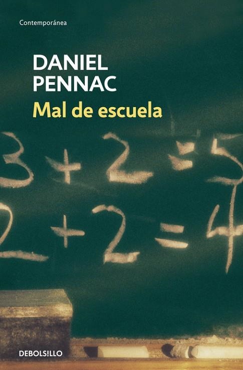 MAL DE ESCUELA | 9788499080246 | PENNAC, DANIEL