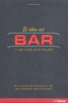 LIBRO DEL BAR Y DE LOS COCTELES, EL | 9783833148057 | DOMINE, ANDRE