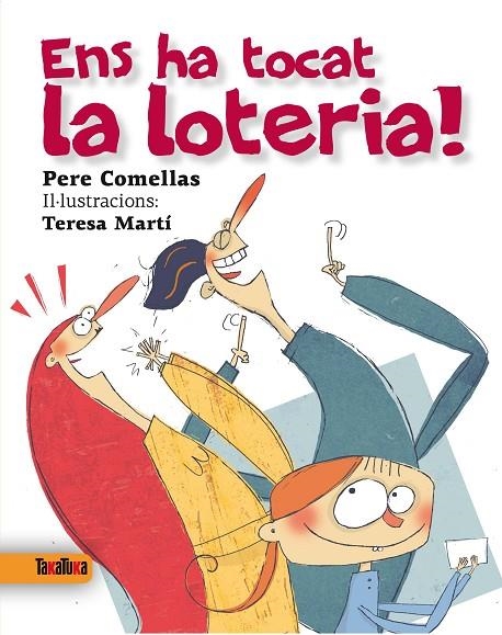 ENS HA TOCAT LA LOTERIA | 9788492696840 | COMELLAS, PERE