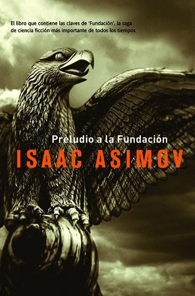 PRELUDIO EN LA FUNDACION | 9788498004953 | ASIMOV, ASAAC