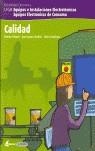 CALIDAD. CFGM EQUIPOS E INSTALACIONES ELECTRICAS | 9788496334120 | GÓMEZ, RAMÓN/MOLINÉ, JOAN IGNASI/BARBANY, ALBERT
