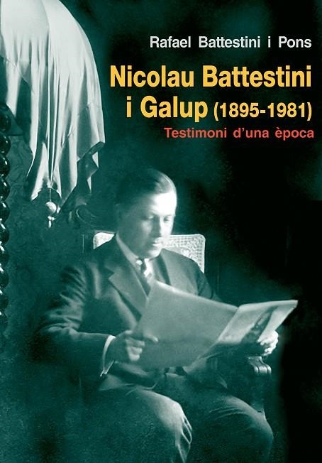 NICOLAU BATTESTINI I GALUP (1895 - 1981) | 9788497798006 | BATTESTINI, RAFAEL