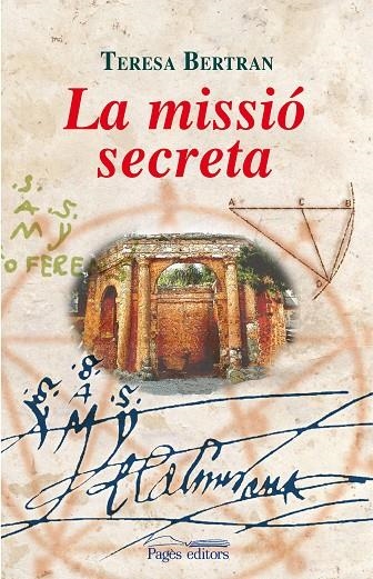 MISSIO SECRETA, LA | 9788497798082 | BERTRAN, TERESA