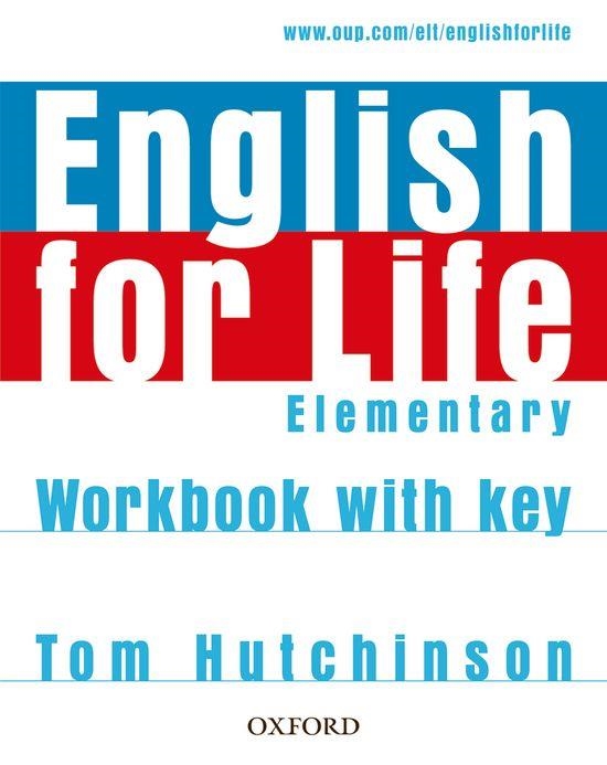 ENGLISH FOR LIFE ELEMENTARY WORK WITH KEY | 9780194307628 | HUTCHINSON, TOM