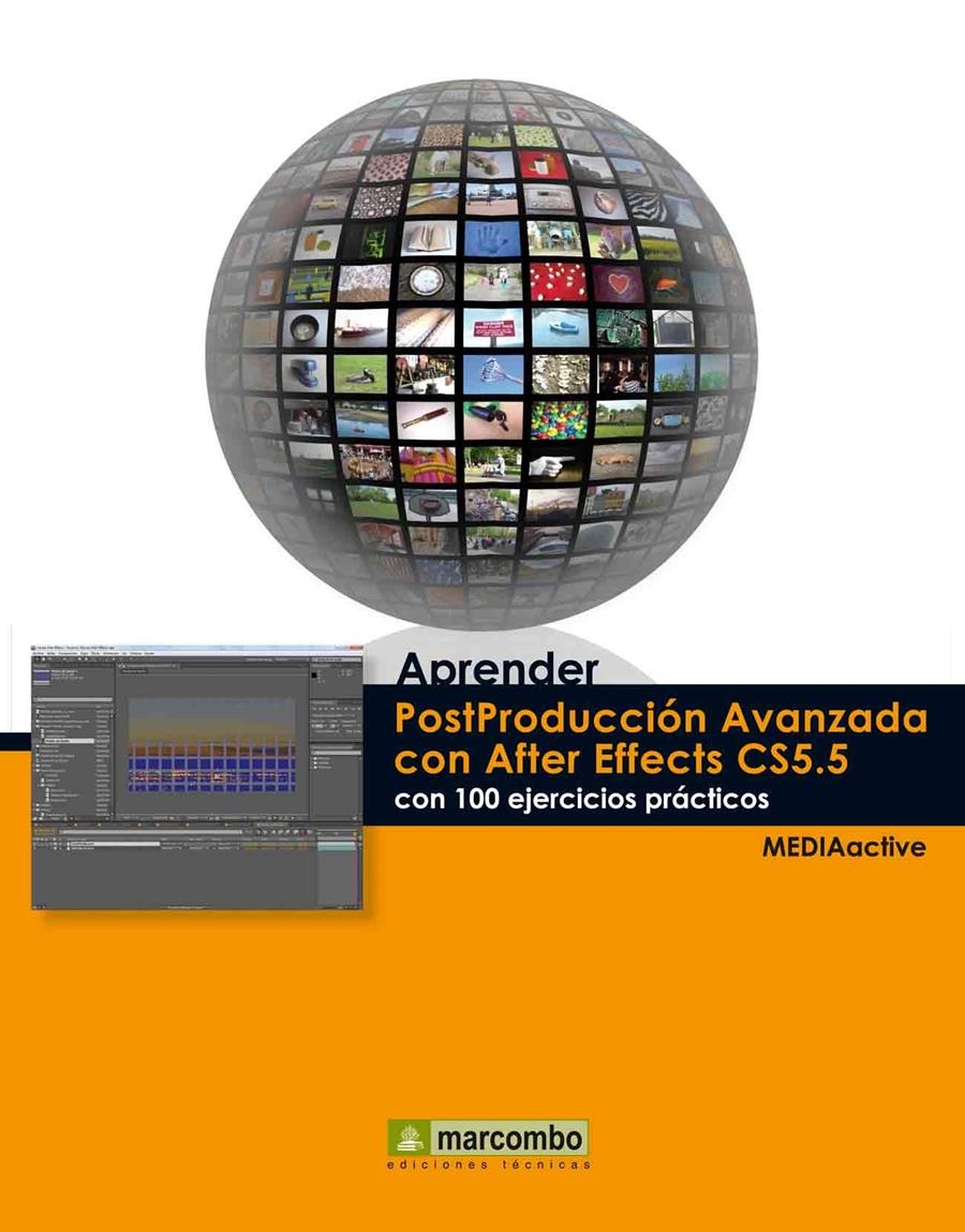 APRENDER POSTPRODUCCIÓN AVANZADA CON AFTER EFFECTS CS5.5 | 9788426718044 | MEDIAACTIVE