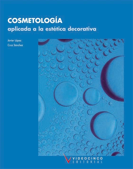 COSMETOLOGIA APLICADA A LA ESTETICA | 9788487190483 | LOPEZ GARCES, JAVIER ... [ET AL.]