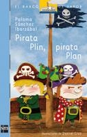 PIRATA PLIN, PIRATA PLAN | 9788467536386 | SANCHEZ IRAZABAL, PALOMA