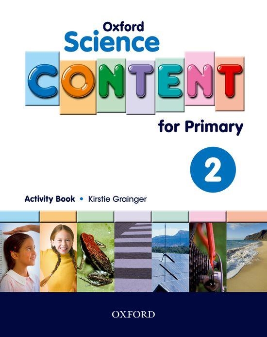 SCIENCE CONTENT 2 PRIMARY | 9780194637053 | GRAINGER, KIRSTIE