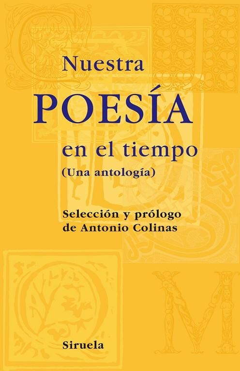 NUESTRA POESIA EN EL TIEMPO | 9788498413540 | COLINAS, ANTONIO