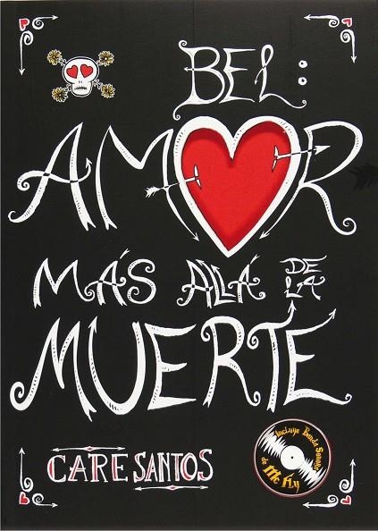 BEL AMOR MAS ALLA DE LA MUERTE | 9788467535235 | SANTOS, CARE