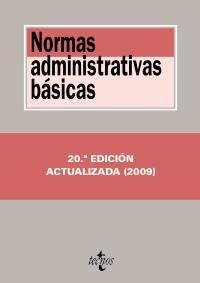 NORMAS ADMINISTRATIVAS BASICAS 2009 | 9788430949779 | -