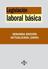 LEGISLACION LABORAL BASICA 2009 | 9788430949700 | GORELLI HERNÁNDEZ, JUANED. LIT. / OJEDA AVILÉS, ANTONIOED. LIT. / RODRÍGUEZ-PIÑERO, MIGUELED. LIT.