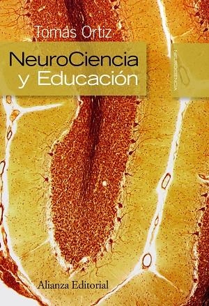 NEURACIENCIA Y EDUCACION | 9788420682624 | ORTIZ, TOMAS