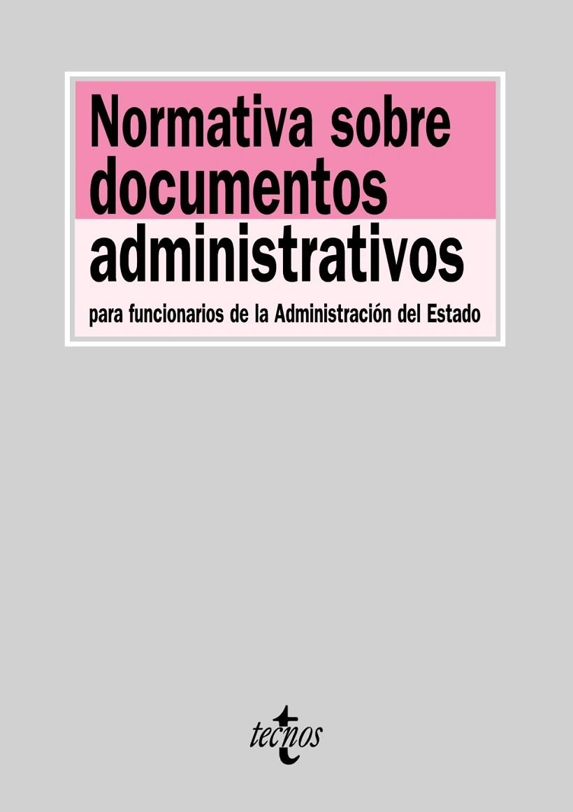 NORMATIVA SOBRE DOCUMENTOS ADMINISTRATIVOS | 9788430949359 | AA.VV.