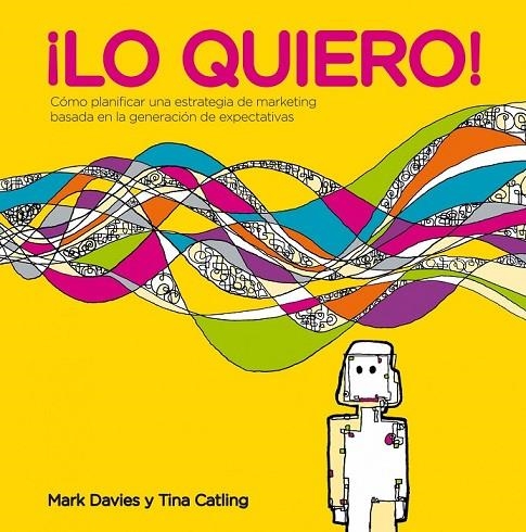 LO QUIERO | 9788498752397 | DAVIES, MARK / CATLING, TINA