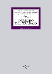 DERECHO DEL TRABAJO | 9788430949564 | MARTÍN VALVERDE, ANTONIO/ RODRÍGUEZ-SAÑUDO GUTIÉRREZ, FERMÍN/ GARCÍA MURCIA, JOAQUÍN