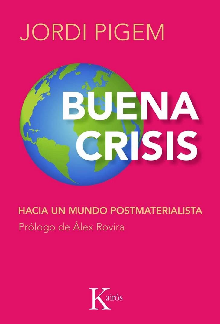 BUENA CRISIS | 9788472457294 | PIGEM, JORDI