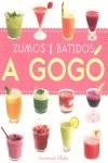 ZUMOS Y BATIDOS A GOGO | 9788420557045 | BLAKE, SUSANNAH