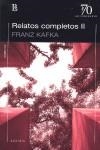 RELATOS COMPLETOS II | 9789500396943 | KAFKA, FRANZ