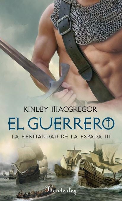 GUERRERO LA HERMANDAD DE LA ESPADA 3, LA | 9788483651308 | MACGREGOR, KINLEY