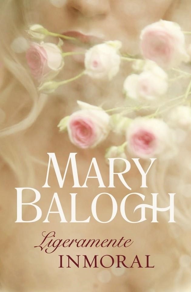 LIGERAMENTE INMORAL | 9788499080567 | BALOGH, MARY