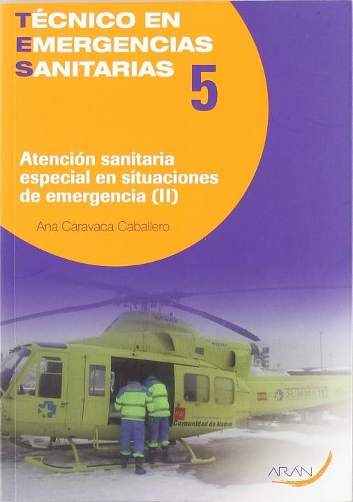 TECNICO EN EMERGENCIAS SANITARIAS 5 (2) | 9788496881860 | CARAVACA CABALLERO, ANA