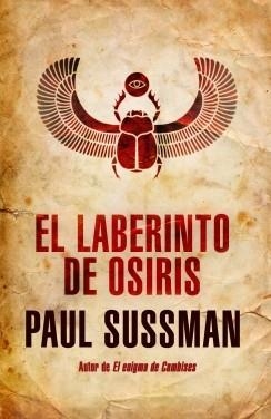 LABERINTO DE OSIRIS, EL | 9788401388590 | SUSSMAN, PAUL