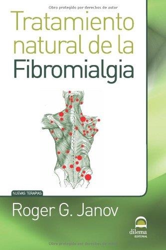 TRATAMIENTO NATURAL DE LA FIBROMIALGIA | 9788498271607 | JANOV, ROGER G.