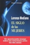 SIGLO DE LAS MUJERES, EL | 9788488962652 | MEDIANO, LORENZO