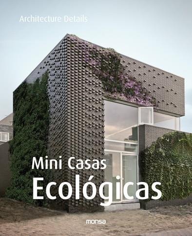 MINI CASAS ECOLOGICAS | 9788496823754 | MINGUET, JOSEP MARIA