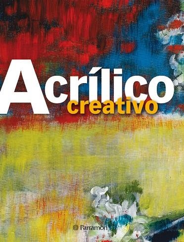 ACRILICO CREATIVO | 9788434234963