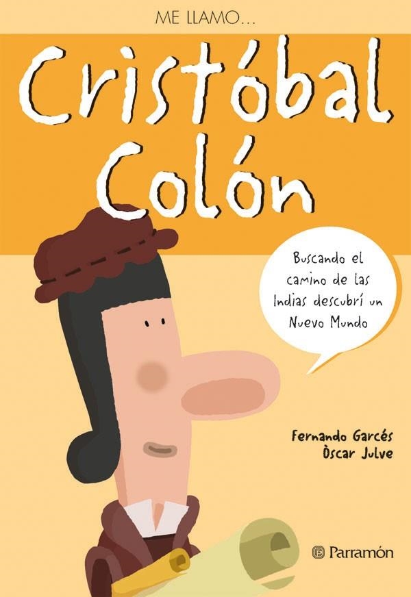 CRISTOBAL COLON ME LLAMO | 9788434234628