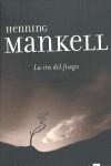 IRA DEL FUEGO, LA | 9788499080468 | MANKELL, HENNING