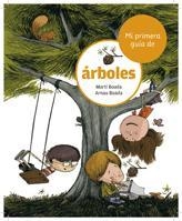 MI PRIMERA GUIA DE ARBOLES | 9788424632519 | BOADA, MARTI