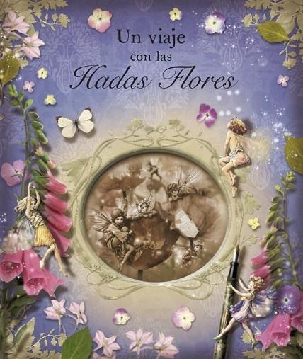 VIAJE CON LAS HADAS FLORES, UN | 9788484415367 | BARKER, CICELY MARY