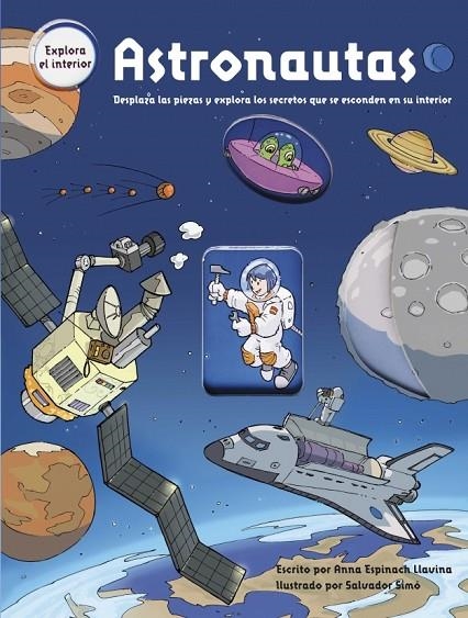 ASTRONAUTAS | 9788448828127 | SIMO BUSOM,SALVADOR/ESPINACH LLAVINA,ANN