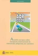 ADR 2009 ACUERDO EUROPEO TRANSPORTE INTERNACIONAL DE MERCANC | 9788449808463 | AA.VV.