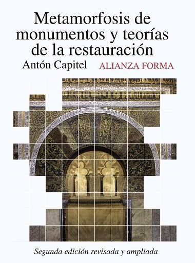 METAMORFOSIS DE MONUMENTOS Y TEORIAS DE LA RESTAURACION | 9788420653600 | CAPITEL, ANTON