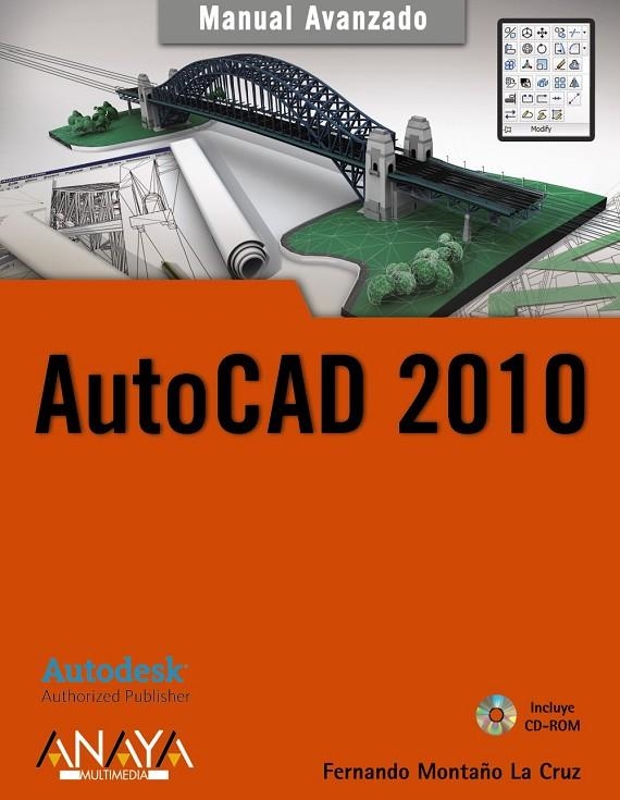 AUTOCAD 2010 | 9788441526419 | MONTAÑO, FERNANDO