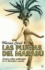 PLUMAS DEL MARABU, LAS | 9788497348805 | CAROL, MARIUS