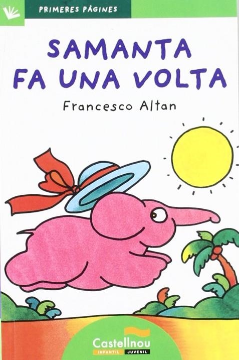 SAMANTA FA UNA VOLTA - DE PAL- | 9788492701216 | ALTAN, FRANCESCO