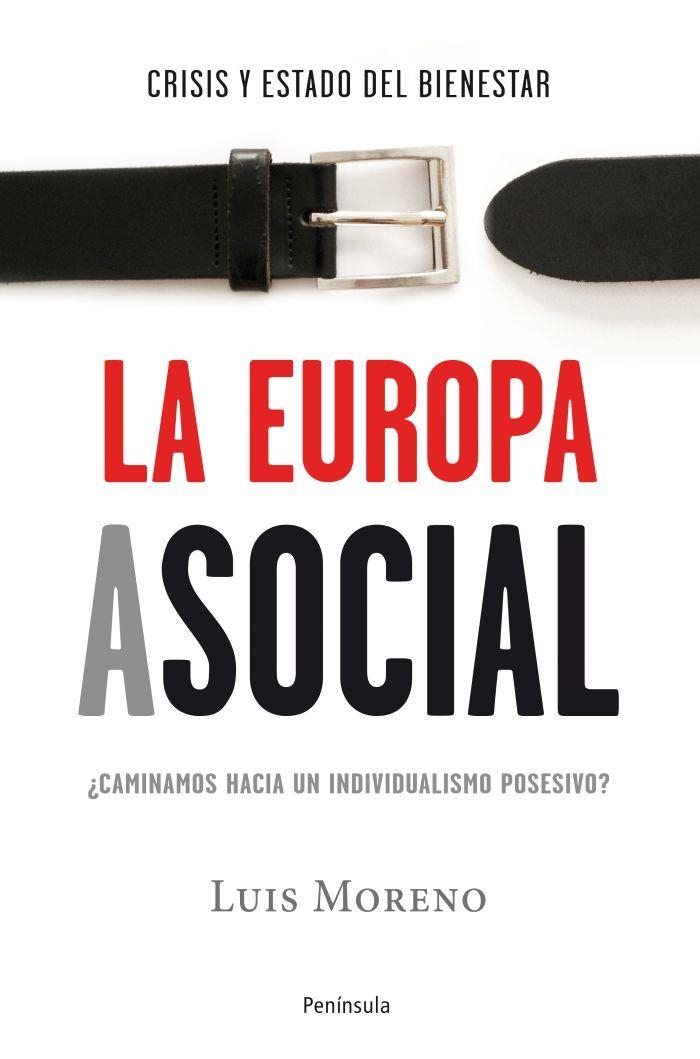 EUROPA ASOCIAL, LA | 9788499421698 | MORENO, LUIS