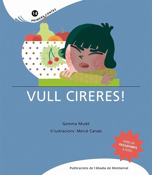 VULL CIRERES | 9788498831702 | MULET, GEMMA