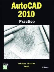 AUTOCAD 2010 PRACTICA | 9788496897847 | MOLERO,J.