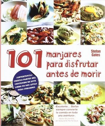 101 MANJARES PARA DISFRUTAR ANTES DE MORIR | 9781407572215 | GATES, STEFAN