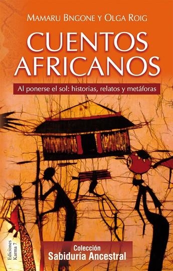 CUENTOS AFRICANOS | 9788488885944 | BNGONE, MAMARU