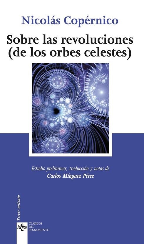 SOBRE LAS REVOLUCIONES DE LOS ORBES CELESTES | 9788430949427 | COPERNICO, NICOLAS