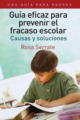 GUIA EFICAZ PARA PREVENIR EL FRACASO ESCOLAR | 9788484834076 | SERRATE, ROSA